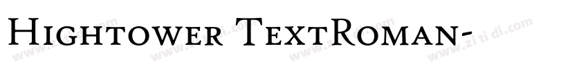 Hightower TextRoman字体转换